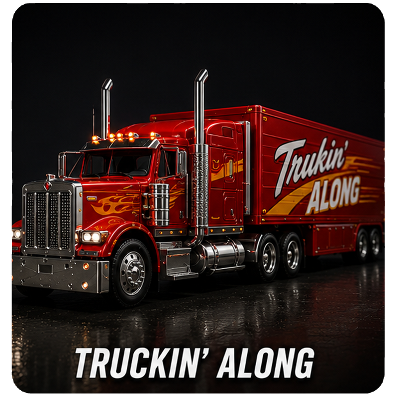 Truckin Along